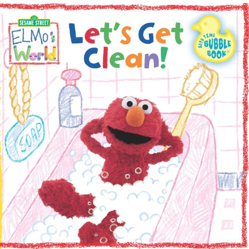 Stock image for Let's Get Clean! Bath Time Bubble Book (Sesame Street Elmo's World) for sale by Books of the Smoky Mountains