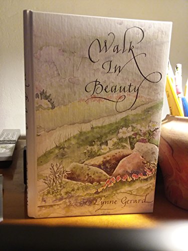 

Walk in Beauty