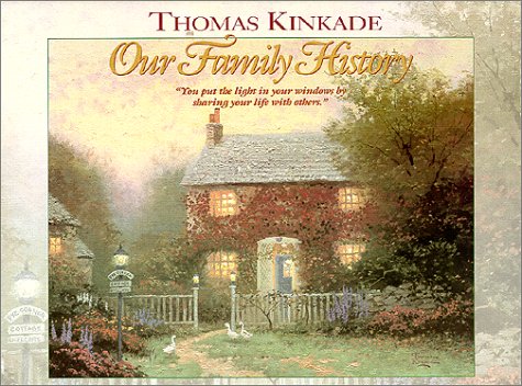 Stock image for Our Family History: Thomas Kinkade Painter of Light, 11 1/4" X 91/8, Gift Box for sale by Your Online Bookstore