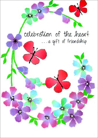 Celebration of the Heart: ...a Gift of Friendship (9780766761438) by Rinehart, Kimberly