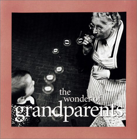 9780766767560: Title: The Wonder of Grandfathers Kim Anderson Collection