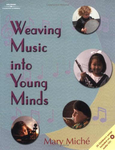 Stock image for Weaving Music into Young Minds for sale by Books of the Smoky Mountains