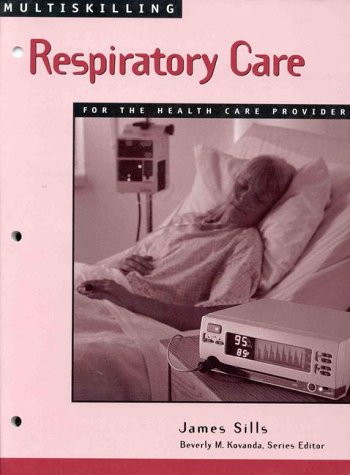 9780766800755: Multiskilling: Respiratory Care for the Health Care Provider (Delmar's Multiskilling Series)