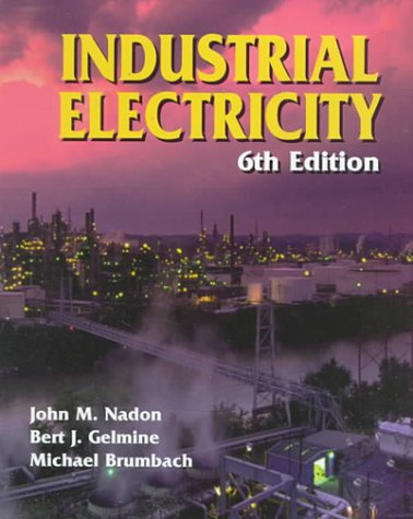 Stock image for Industrial Electricity for sale by Books of the Smoky Mountains