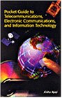 Stock image for Pocket Guide to Telecommunications, Electronic Communications, and Information Technology for sale by medimops