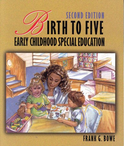 Beispielbild fr Birth to Five: Early Childhood Special Education zum Verkauf von AwesomeBooks