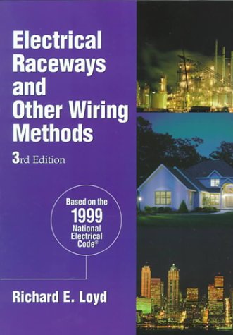 Imagen de archivo de Electrical Raceways and Other Wiring Methods a la venta por ThriftBooks-Atlanta
