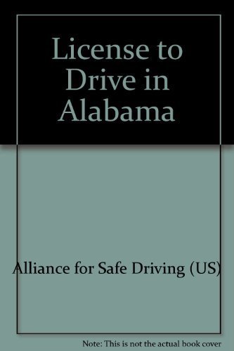 Imagen de archivo de License to Drive in Alabama a la venta por Georgia Book Company