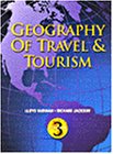 9780766803718: Geography of Travel & Tourism