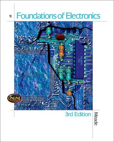 Stock image for Foundations of Electronics for sale by Better World Books