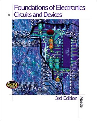 Imagen de archivo de Foundations of Electronics : Circuits and Devices a la venta por Better World Books