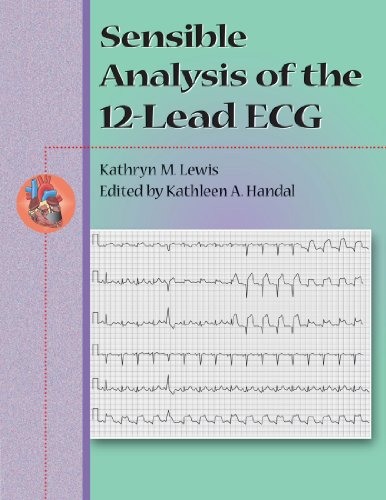 Beispielbild fr Sensible Analysis of the 12-Lead ECG zum Verkauf von HPB-Red