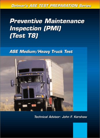 Beispielbild fr ASE Test Prep Series -- Medium/Heavy Duty Truck (T8): Preventative Maintenance zum Verkauf von Wonder Book