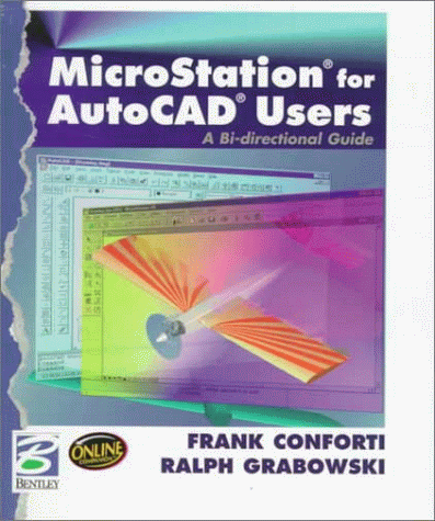 Stock image for MicroStation for AutoCAD Users (A Bi-directional Handbook for sale by BookHolders