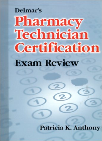 Imagen de archivo de Delmar  s Pharmacy Technician Certification Exam Review a la venta por Hawking Books