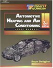 Stock image for Today  s Technician: Automotive Heating & Air Conditioning Class/Shop Manual for sale by HPB-Red