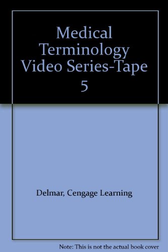 Medical Terminology Video Series-Tape 5 (9780766809895) by Delmar, Cengage Learning