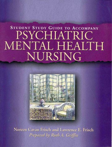 9780766810068: Student Study Guide to Accompany Psychiatric Mental Health Nursing