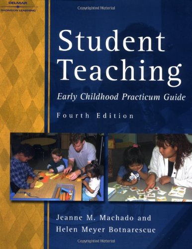 Stock image for Student Teaching: Early Childhood Practicum Guide for sale by Decluttr