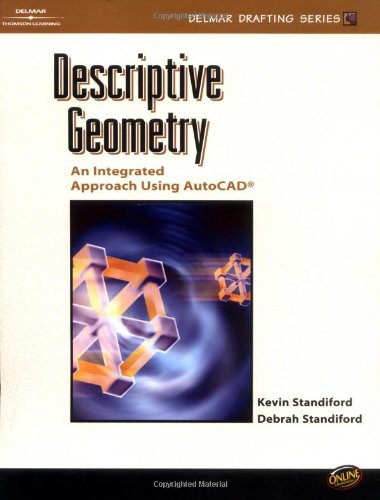 9780766811232: Descriptive Geometry: An Integrated Approach Using AutoCAD
