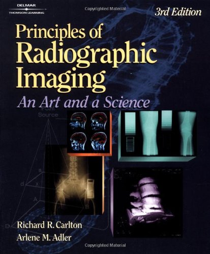 Beispielbild fr Principles of Radiographic Imaging : An Art and a Science zum Verkauf von Better World Books