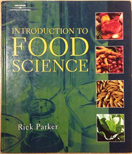 Imagen de archivo de Introduction To Food Science (Texas Science) ; 9780766813144 ; 0766813142 a la venta por APlus Textbooks