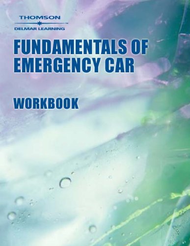Fundamentals of Emergency Care Workbook (9780766814936) by Beebe, Richard