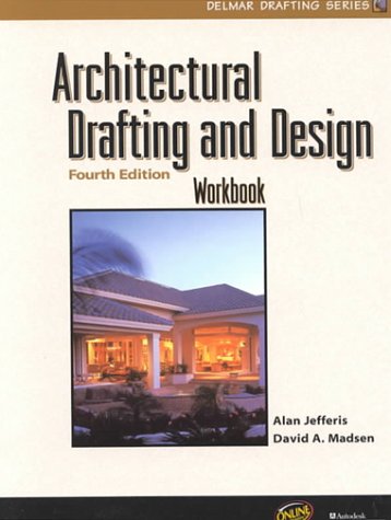 Imagen de archivo de Architectural Drafting and Design, 4E Workbook a la venta por Better World Books