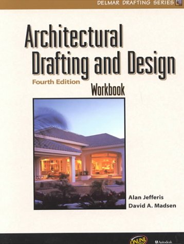Stock image for Architectural Drafting And Design Workbook (Delmar Drafting Series) ; 9780766815483 ; 076681548X for sale by APlus Textbooks