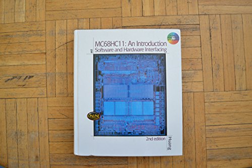 Beispielbild fr MC68HC11: An Introduction - Software and Hardware Interfacing, 2nd Edition zum Verkauf von BooksRun