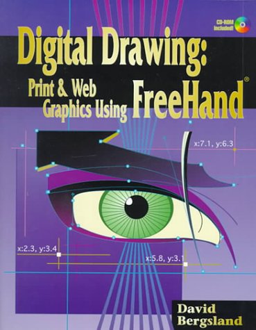 Beispielbild fr Digital Drawing : Print and Web Graphics Using FreeHand zum Verkauf von Better World Books