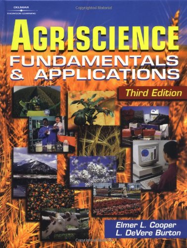 Imagen de archivo de Agriscience, Fundamentals & Applications, Revised Third Edition; Student Text (2002 Copyright) a la venta por ~Bookworksonline~
