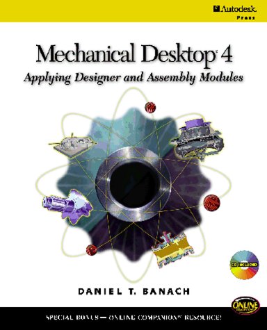 Imagen de archivo de Mechanical Desktop 4 a la venta por AwesomeBooks