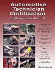 Beispielbild fr Automotive Technician Certification Test Preparation Manual zum Verkauf von Books of the Smoky Mountains