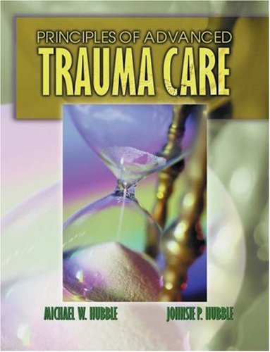 Imagen de archivo de Principles of Advanced Trauma Care a la venta por Better World Books