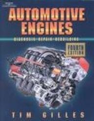 Stock image for Automotive Engines: Diagnosis, Repair, and Rebuilding for sale by Books Unplugged