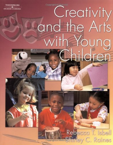 Beispielbild fr Creativity and the Arts with Young Children zum Verkauf von ThriftBooks-Dallas