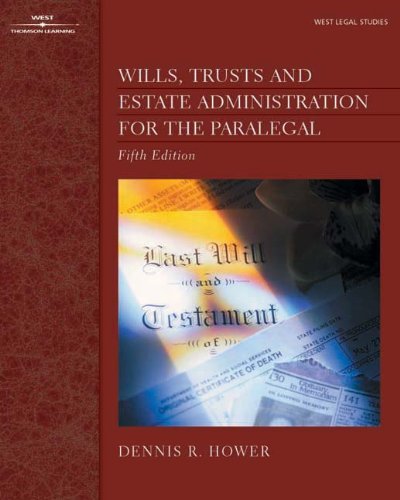 Imagen de archivo de Wills, Trusts, and Estate Administration for the Paralegal, 5th Ed a la venta por a2zbooks