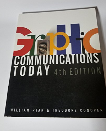 Imagen de archivo de Graphic Communications Today, 4E (Design Concepts) a la venta por Goodwill Books