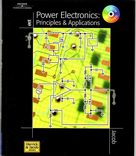 Imagen de archivo de Power Electronics: Principles and Applications a la venta por Decluttr