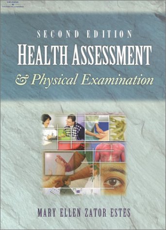 Stock image for Health Assessment and Physical Examination for sale by Better World Books: West