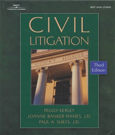 9780766826694: Civil Litigation (The West Legal Studies Series)
