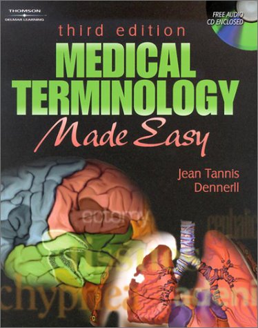 Medical Terminology Made Easy (9780766826731) by Dennerll, Jean M.