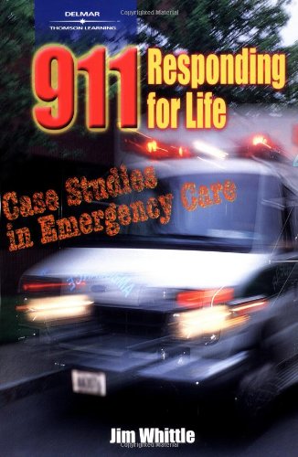 9780766826762: 911 Responding for Life: Case Studies in Emergency Care