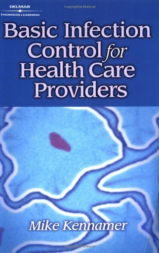 Imagen de archivo de Basic Infection Control for Health Care Providers a la venta por ThriftBooks-Dallas