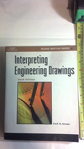 Imagen de archivo de Interpreting Engineering Drawings (Delmar Drafting Series) a la venta por HPB-Red