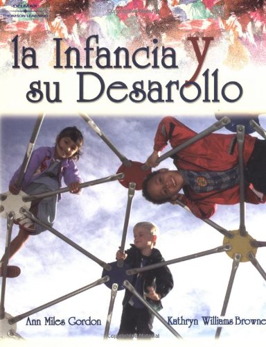Beispielbild fr La infancia y su desarollo (Beginnings & Beyond) (Spanish Edition) zum Verkauf von BooksRun