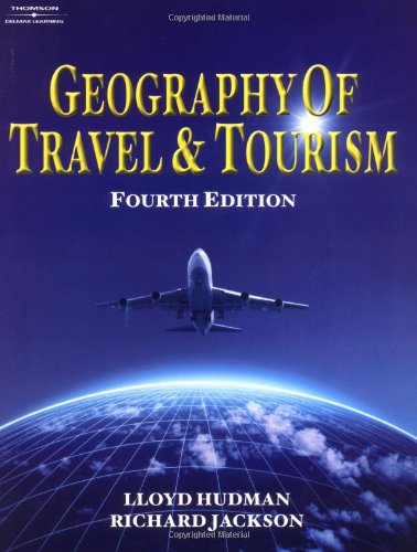 Beispielbild fr Geography of Travel & Tourism zum Verkauf von ThriftBooks-Atlanta
