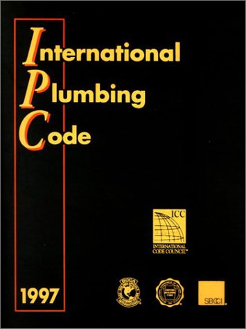 1997 International Plumbing Code (International Code Council Series) (9780766832671) by International Code Council