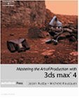 Imagen de archivo de Mastering the Art of Production with 3ds max 4 (One-Off) a la venta por Wonder Book